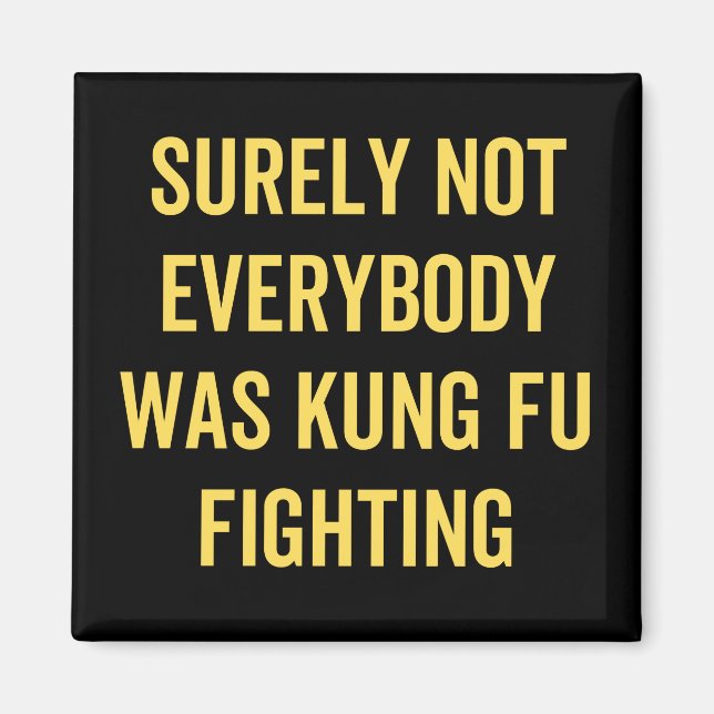 Det var inte alla som kämpade mot Kung fu Magnet (Framsidan)