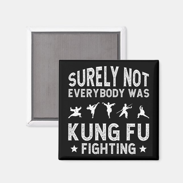 Det var inte alla som kämpade mot Kung fu Magnet (Front/Back)