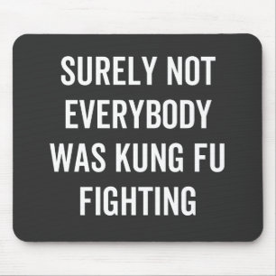 Det var inte alla som kämpade mot Kung fu Musmatta