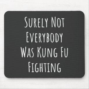 Det var inte alla som kämpade mot Kung fu Musmatta
