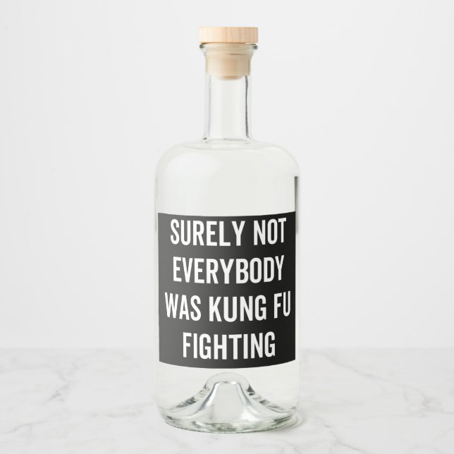 Det var inte alla som kämpade mot Kung fu Spritflaskor Etikett (Framsida)
