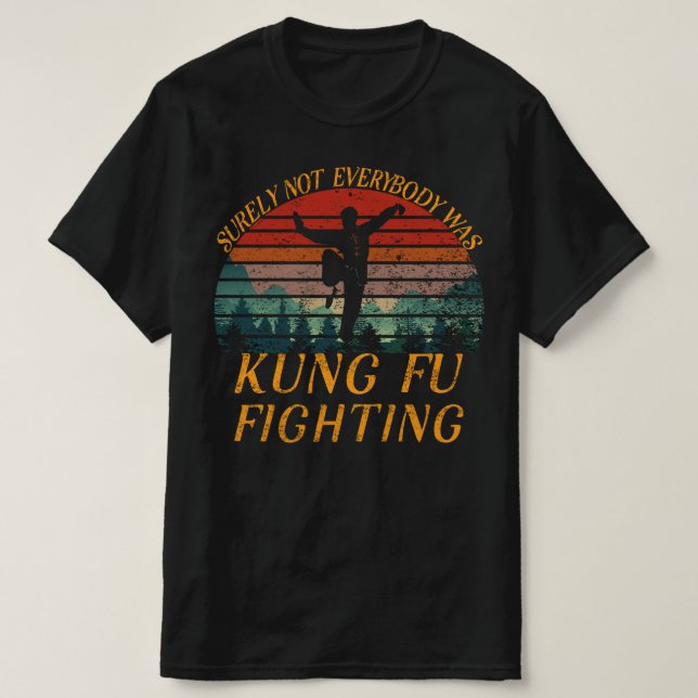Det var inte alla som kämpade mot Kung fu T Shirt (Design framsida)