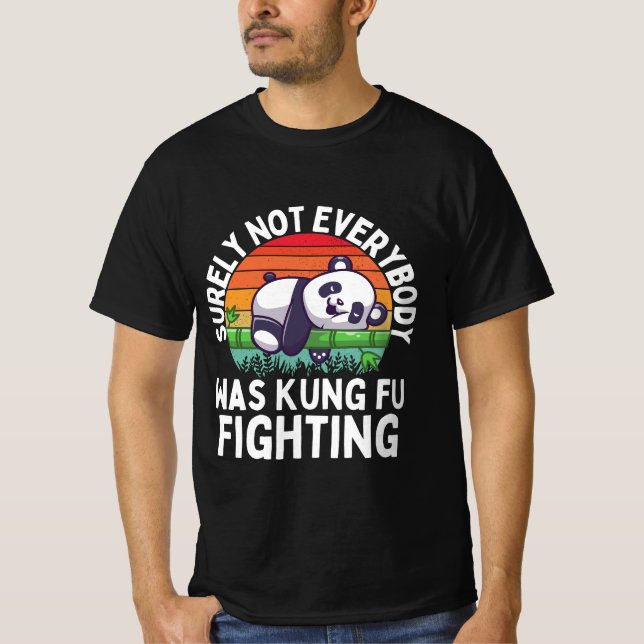 Det var inte alla som kämpade mot Kung fu T Shirt (Framsida)
