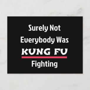 Det var inte alla som kämpade mot KUNG FU Vykort