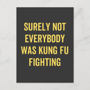 Det var inte alla som kämpade mot Kung fu Vykort