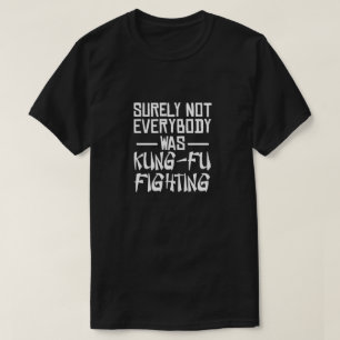 Det var inte alla som kämpade mot T-Shirt
