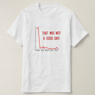 "DET VAR INTE EN BRA DAG!" Marknadskrasch T Shirt