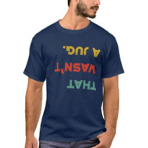 Det var inte en jug Retro Sten klättring T-Shirt