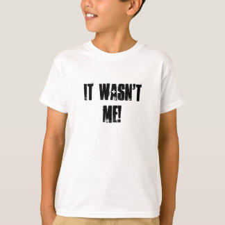 Det var inte mig! t shirt
