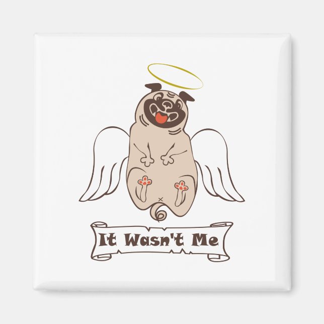 Det var inte min ängel som pug roligt citat magnet (Framsidan)