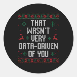 Det var inte särskilt data som drevs av dig på jul runt klistermärke