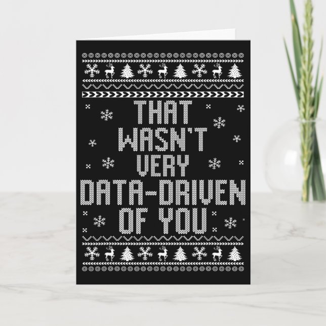 Det var inte särskilt datadrivet av dig jul Xmas Kort (Framsida)