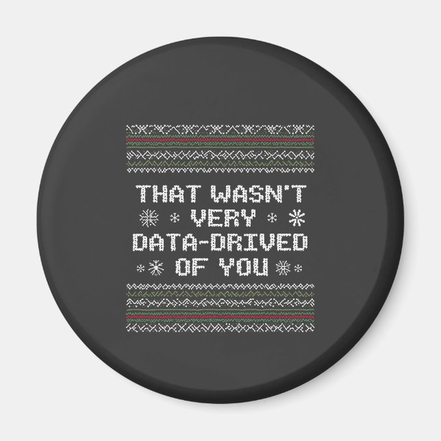 Det var inte särskilt datadrivet av dig nörd jul magnet (Framsidan)