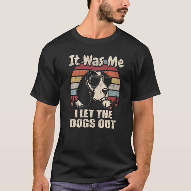 Det var jag som släppte ut Hundar T Shirt (Framsida)