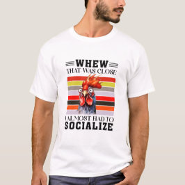 Det var nära - roligt citat t shirt