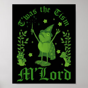 Det var tism M'lord Rollig Groda Häxa Magi Poster