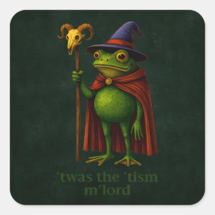 Det var 'Tismen M'Lord Groda Meme Autism Acceptans Fyrkantigt Klistermärke
