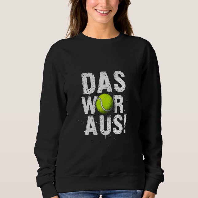 DET VAR UT! Tennis Humor T Shirt (Framsida)