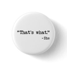 Det var vad hon sa citat