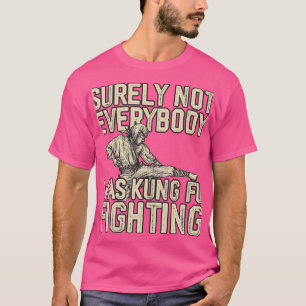 Det var väl inte alla som bekämpade Karate K i Kun T Shirt