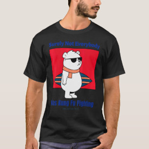 Det var väl inte alla som kämpade mot Beau i Hund T Shirt