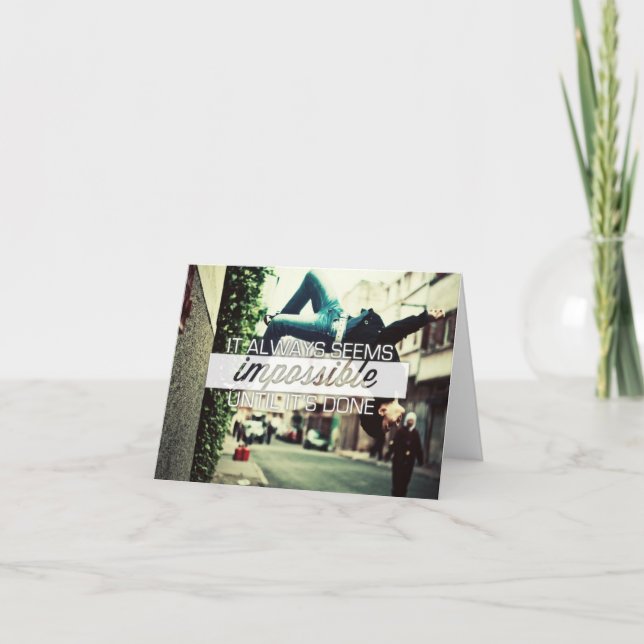 Det verkar alltid Impossble - Motivational Kort (Framsida)