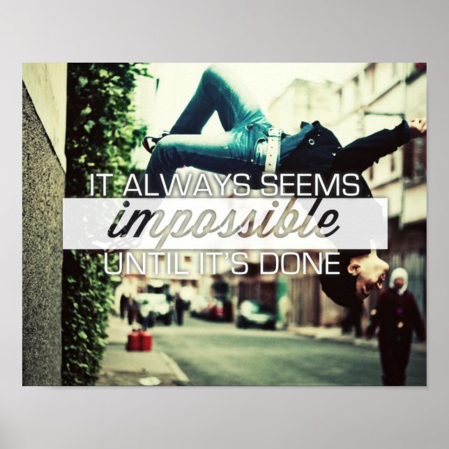 Det verkar alltid omöjligt - Motiverad offert Poster (Framsidan)