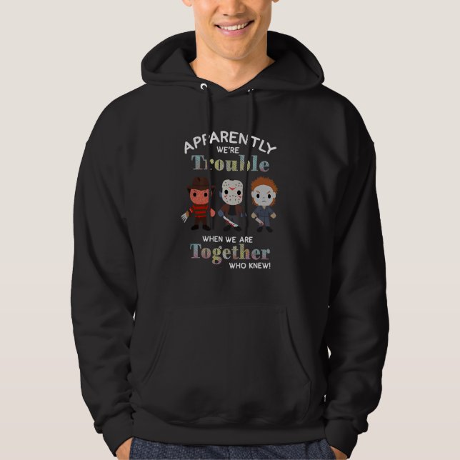 Det verkar som om vi har problem när vi är tillsam hoodie (Framsida)