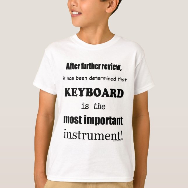 Det viktigaste instrumentet tangentbord t-shirt (Framsida)