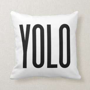 Det YOLO påståendet kudder Kudde