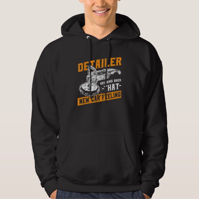 Detailer Auto Detailing New Car Feeling Car Hoodie (Framsida)