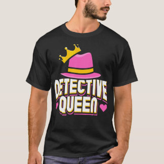 Detektiv drottning t shirt