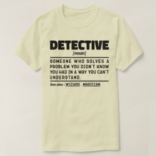 Detektiv Noun Investigationsarbetare Coola Far T Shirt
