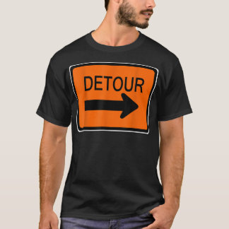 Detour Sign Simple Easy Halloween Costume T Shirt