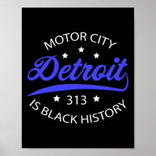 Detroit 313 Motor City Svarta historiemånaden Poster