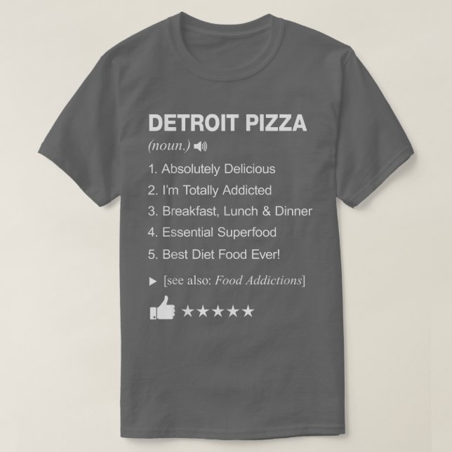 Detroit Pizza Definition betyder underlig T Shirt (Design framsida)