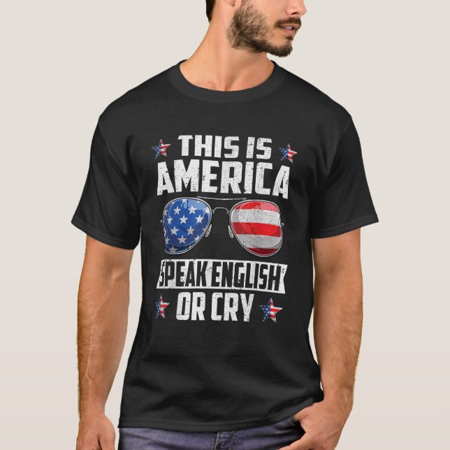 Detta är Amerika som talar engelska eller Gråter 4 T Shirt (Framsida)