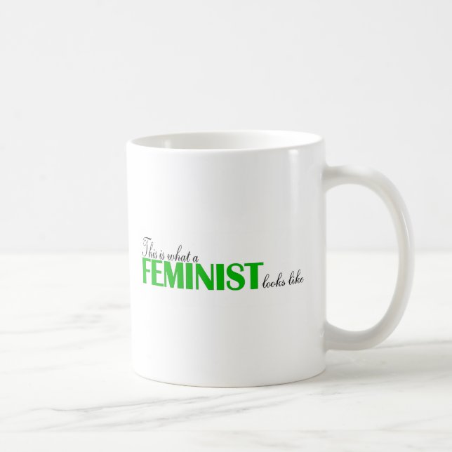 Detta är en vilken feminist ser lik kaffemugg (Höger)