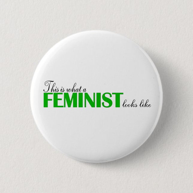 Detta är en vilken feminist ser lik knapp (Framsida)