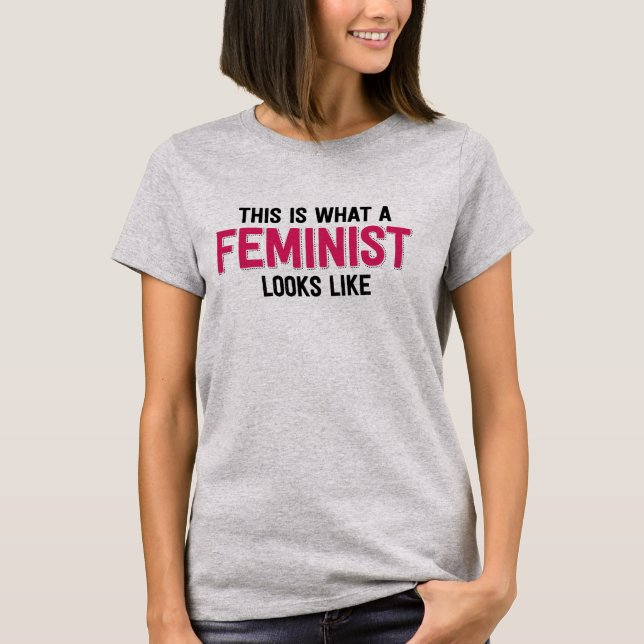 Detta är en vilken feminist ser lik tee shirt (Framsida)