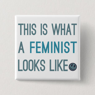 Detta är en vilken feminist ser likt stift knapp