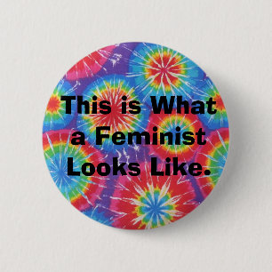 Detta är en vilken feminist ser något liknande - knapp