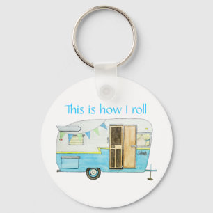Detta är hur jag rullar camparen Keychain Nyckelring