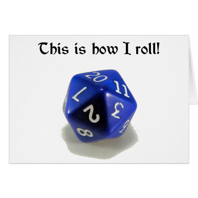 Detta är hur jag rullar (d20) hälsningskort (Framsidan Horizontal)