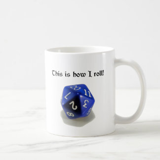 Detta är hur jag rullar (d20) kaffemugg