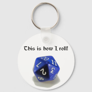 Detta är hur jag rullar (d20) nyckelring