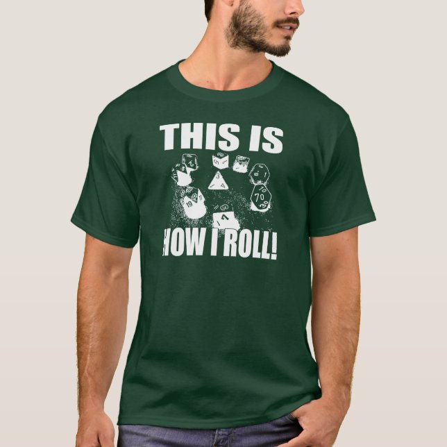 Detta är, hur jag rullar - D&D-tärning Tee (Framsida)