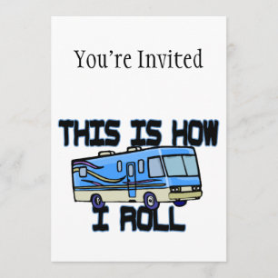 Detta är hur jag rullar RV Inbjudningar