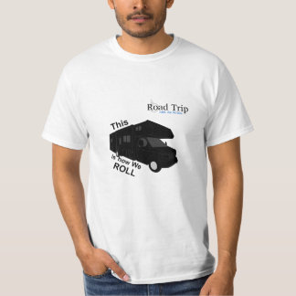 Detta är hur vi RULLAR Tee Shirt