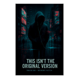 Detta är inte den ursprungliga versionen - Glitchc Perfect Poster